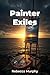 Painter Exiles