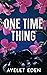 One Time Thing (Count Me In Book 1)