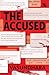 The Accused