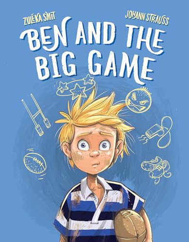 Ben and the Big Game (Ben-Series Book 2)