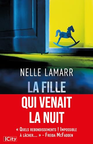 La fille qui venait la nuit (French Edition)