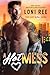 A Hot Mess by Loni Ree