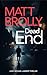 Dead End by Matt Brolly Dead End by Matt Brolly