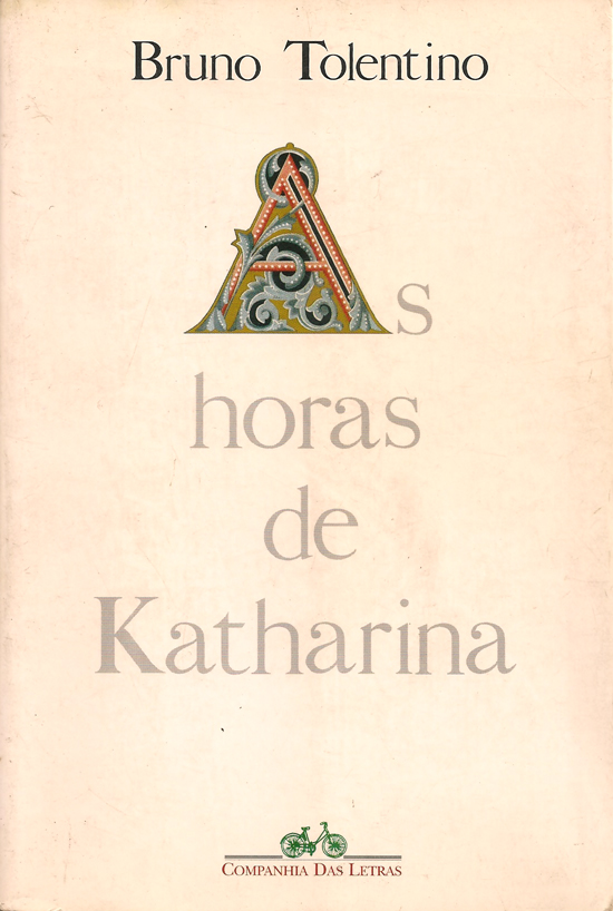 As horas de Katharina, 1971-93 (Paperback)