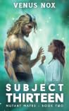Subject Thirteen