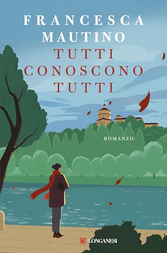 Tutti conoscono tutti (Valentina Bronti, #2)