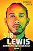 Sir Lewis: Lewis Hamilton dagli esordi alla Ferrari (Italian Edition)
