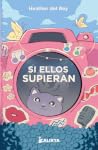 Si ellos supieran