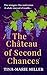 The Château of Second Chances