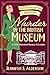 Murder in the British Museu...