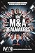 The M&A Dealmakers: The Str...