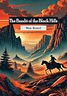 The Bandit of the...