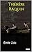 Thérèse Raquin - Émile Zola (Spanish Edition)
