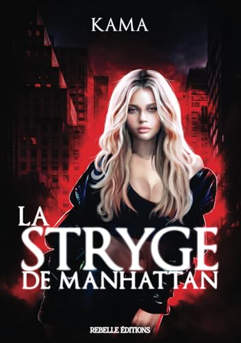 La stryge de Manhattan (French Edition)