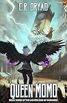 Queen Momo: A Fantasy LitRPG Adventure (The Lighter Side of Darkness Book 3)
