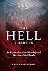 The Hell There Is...