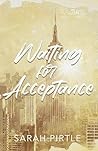 Waiting for Acceptance by Sarah  Pirtle