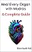 Heal Every Organ with Mudra...