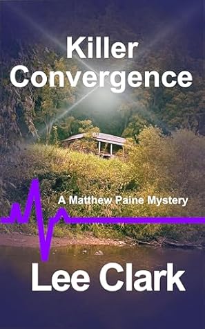 Killer Convergence (Matthew Paine Mysteries #7)