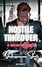 Hostile Takeover: A Macbeth...