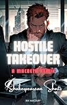 Hostile Takeover: A Macbeth Remix (Shakespearean Shorts) Book cover for Hostile Takeover: A Macbeth Remix (Shakespearean Shorts)