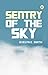 Sentry of the Sky