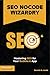SEO Nocode Wizardry: Master...