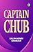 Captain Chub