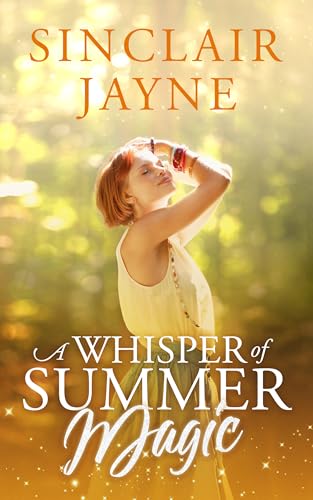 A Whisper of Summer Magic (Southern Love Spells Book 3)