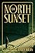 North of Sunset