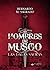 Hombres de Musgo. LAS DAGAS SACRAS (Spanish Edition)
