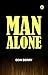 Man Alone