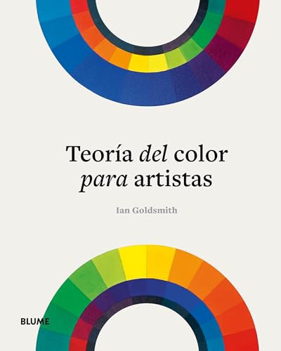 Teoría del color para artistas (Spanish Edition)