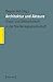 Architektur und Akteure: Praxis und Öffentlichkeit in der Nachkriegsgesellschaft (Architekturen 43) (German Edition)
