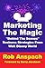 Marketing The Magic: "Behin...