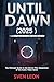 Until Dawn (2025) – A Compr...