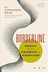 Borderline: Biogr...