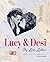 Lucy & Desi: The Love Letters