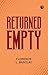 Returned Empty