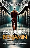 Becoming Benjamin