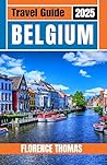 Belgium Travel Gu...