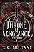 Throne of Vengeance: Volume One (Throne of Vengeance Duology)