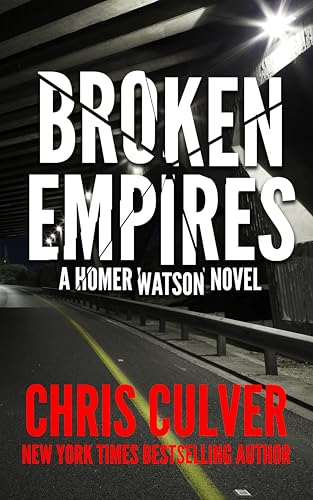 Broken Empires (Homer Watson Book 3)
