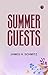 Summer Guests
