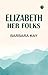 Elizabeth Her Folks
