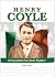 Henry Coyle:  A Forgotten F...