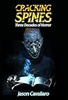 Cracking Spines by Jason Cavallaro