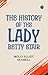 The History of the Lady Betty Stair by Molly Elliot Seawell