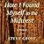 How I Found Myself in the Midwest: A Memoir of Reinvention
