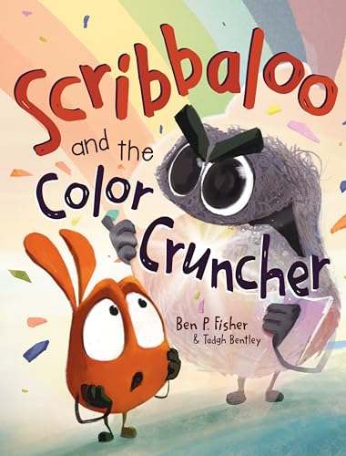 Scribbaloo and the Color Cruncher (Kindle Edition)